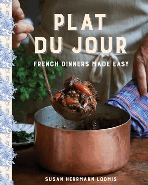 Susan Herrmann Loomis - Plat du Jour, Inbunden. Tillgänglighet: Lägg i varukorg