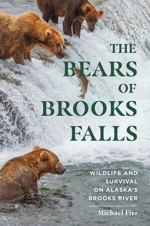 Michael Fitz - Bears of Brooks Falls, Häftad. Tillgänglighet: Lägg i varukorg
