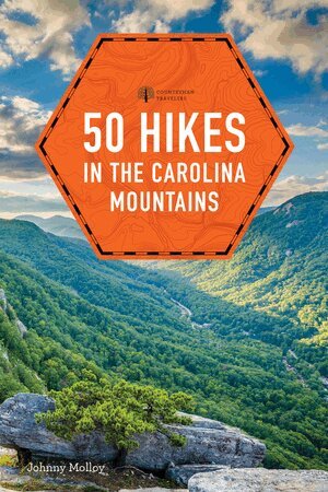 50 Hikes in the Carolina Mountains