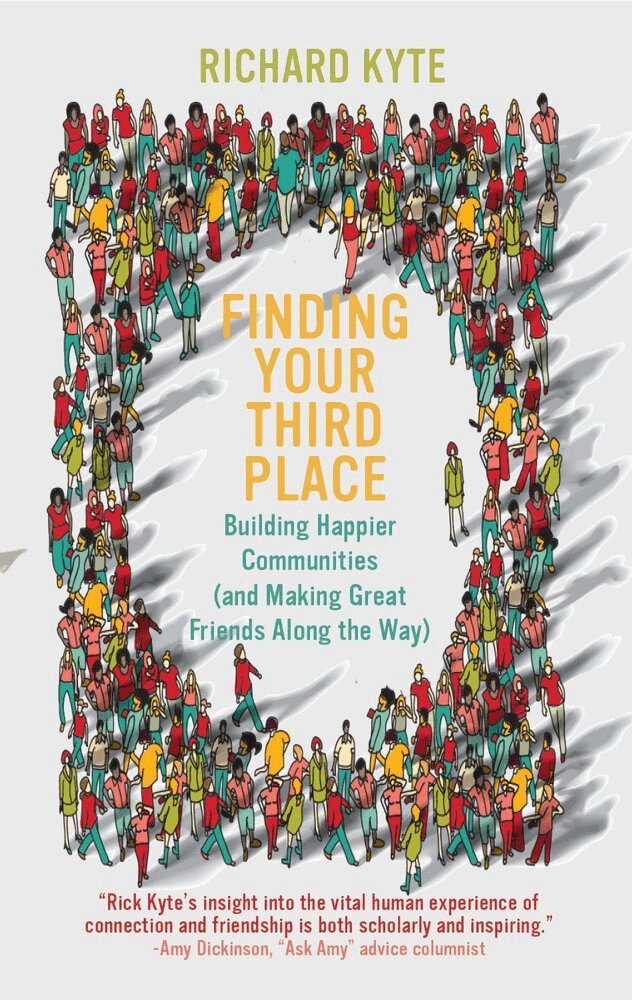Richard Kyte - Finding Your Third Place, Häftad
