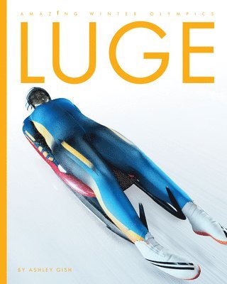 Ashley Gish - Luge, Häftad. Tillgänglighet: Lägg i varukorg