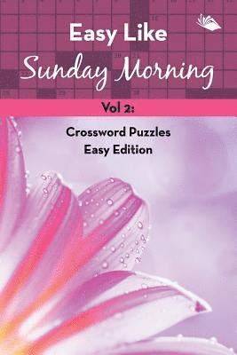 Easy Like Sunday Morning Vol 2