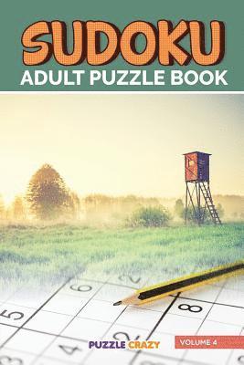 Puzzle Crazy - Sudoku Adult Puzzle Book Volume 4, Häftad. Tillgänglighet: Lägg i varukorg