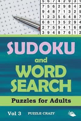 Puzzle Crazy - Sudoku and Word Search Puzzles for Adults Vol 3, Häftad. Tillgänglighet: Lägg i varukorg