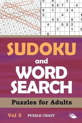 Puzzle Crazy - Sudoku and Word Search Puzzles for Adults Vol 5, Häftad. Tillgänglighet: Lägg i varukorg