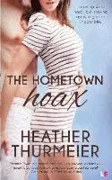 Heather Thurmeier - Hometown Hoax, Häftad. Tillgänglighet: Lägg i varukorg