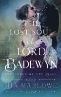 Mia Marlowe - The Lost Soul of Lord Badewyn, Häftad