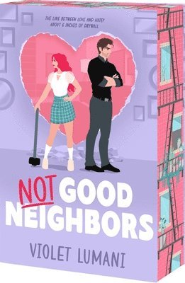 Violet Lumani - Not Good Neighbors, Häftad