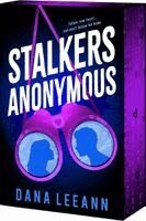 Dana Leeann - Stalkers Anonymous: A Standalone Dark Romance, Häftad