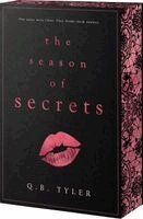 Q. B. Tyler - The Season of Secrets, Häftad