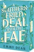 Emmy Dean - A Southern-Fried Deal with the Fae, Häftad