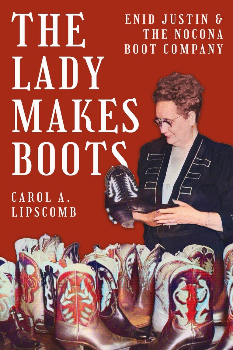 Carol A. Lipscomb - Lady Makes Boots, Inbunden. Tillgänglighet: Tillfälligt slut