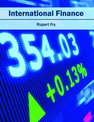 Rupert Fry - International Finance, Inbunden