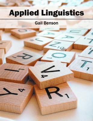 Gail Benson - Applied Linguistics, Inbunden