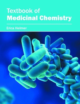 Erica Helmer - Textbook of Medicinal Chemistry, Inbunden