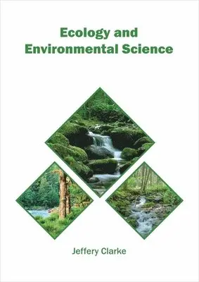Jeffery Clarke - Ecology and Environmental Science, Inbunden. Tillgänglighet: Lägg i varukorg