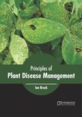 Principles of Plant Disease Management