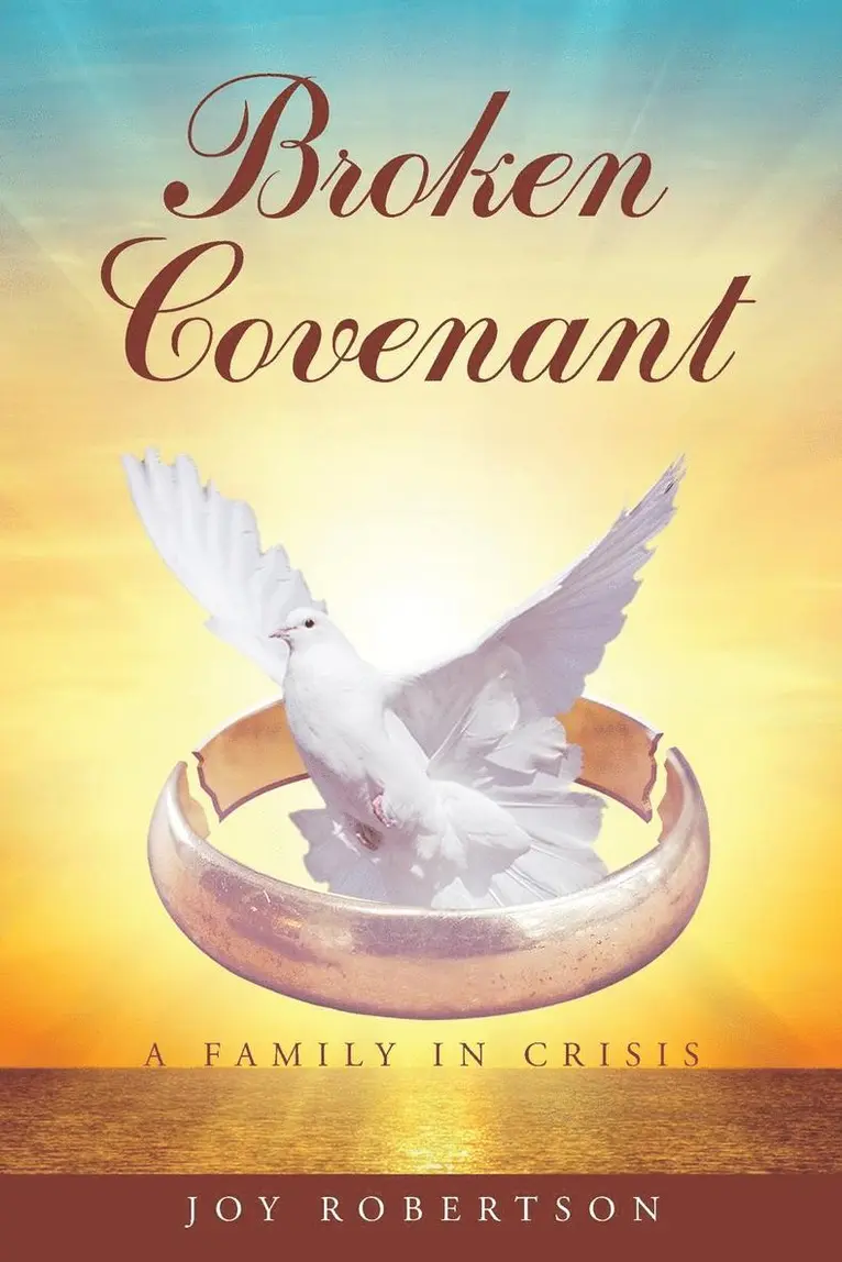 Joy Robertson - Broken Covenant, Häftad. Tillgänglighet: Lägg i varukorg