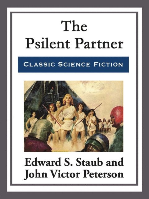 Edward S. Staub - Psilent Partner, E-bok