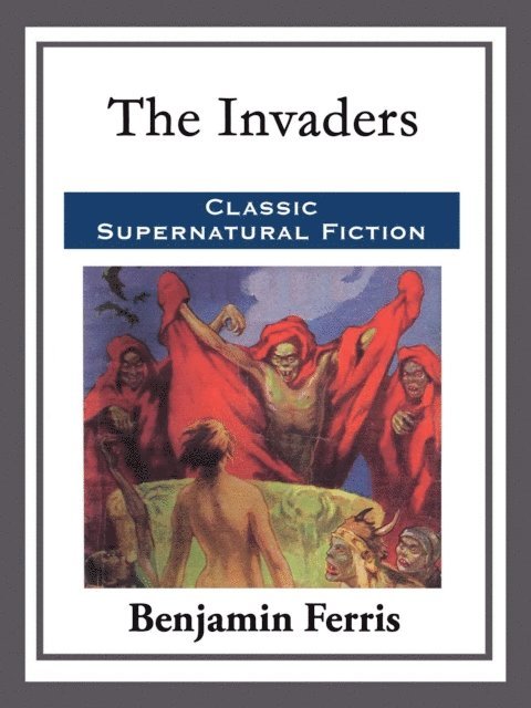 Benjamin Ferris - Invaders, E-bok. Tillgänglighet: Lägg i varukorg