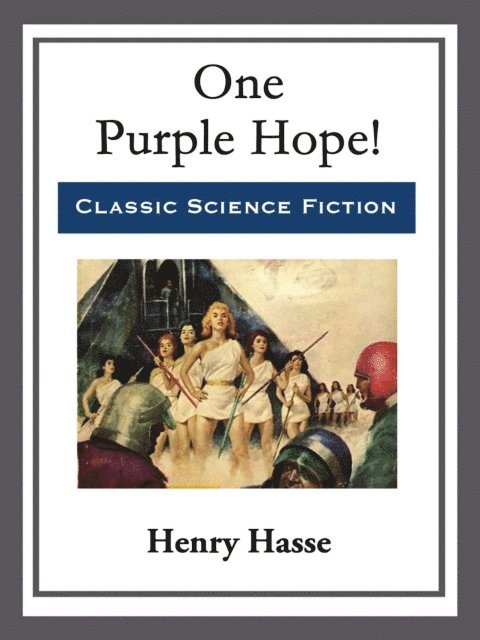 Henry Hasse - One Purple Hope!, E-bok