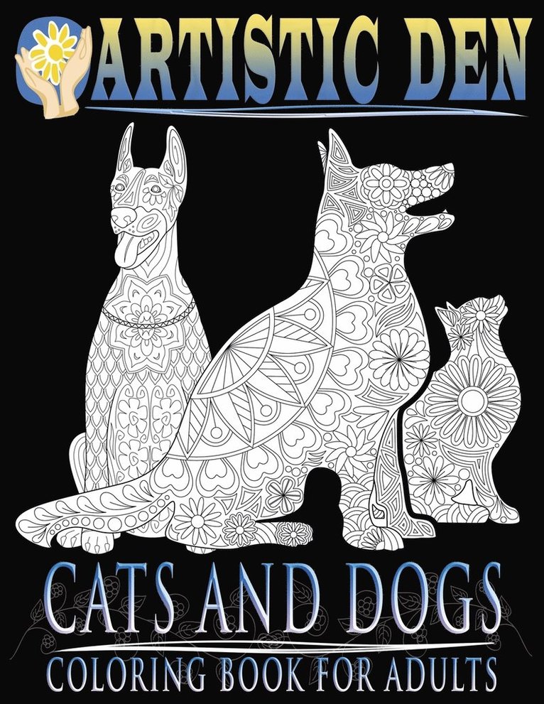 Artistic Den - Cats and Dogs Coloring Book For Adults ( Floral Tangle Art Therapy) (Volume 2), Häftad. Tillgänglighet: Lägg i varukorg
