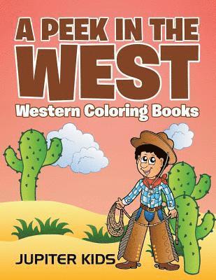 Peek in The West