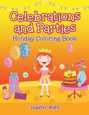 Celebrations and Parties
