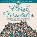 Floral Mandalas Coloring Book For Adults