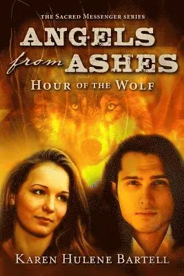 Karen Hulene Bartell - Angels from Ashes, Häftad. Tillgänglighet: Lägg i varukorg