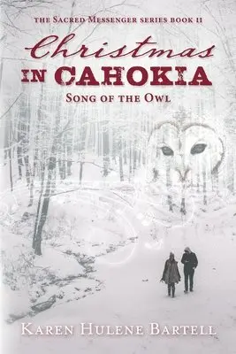 Karen Hulene Bartell - Christmas in Cahokia, Häftad. Tillgänglighet: Lägg i varukorg