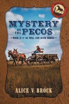 Alice V. Brock - Mystery on the Pecos, Häftad. Tillgänglighet: Lägg i varukorg