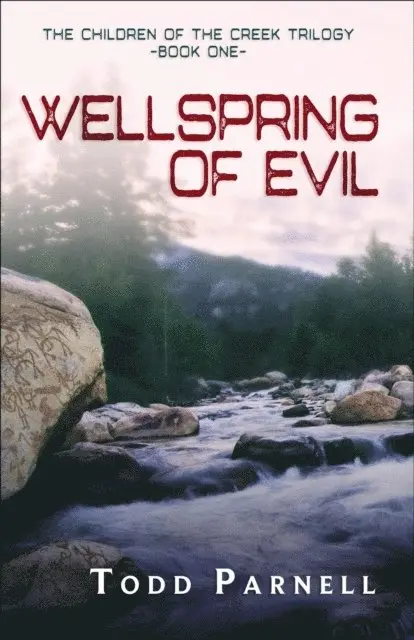 Todd Parnell - Wellspring of Evil, E-bok. Tillgänglighet: Lägg i varukorg