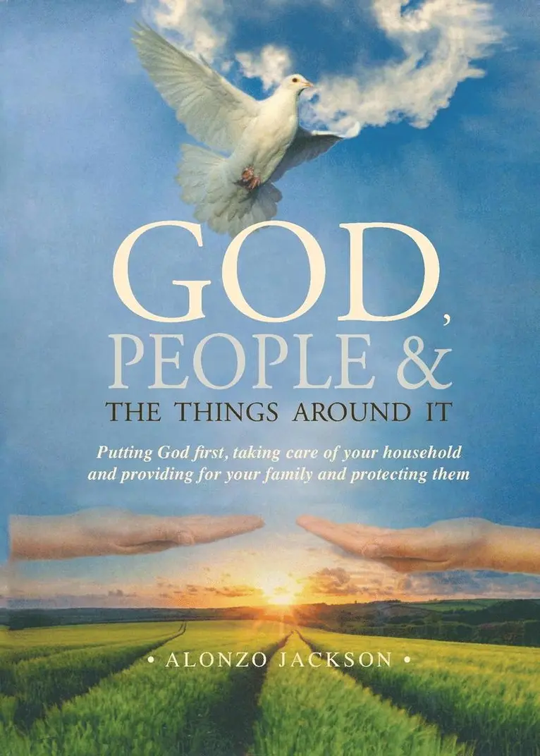 Alonzo Jackson - God, People & the Things Around It, Häftad. Tillgänglighet: Lägg i varukorg