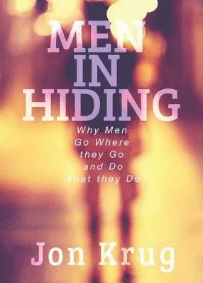 Jon Krug - Men in Hiding, Häftad