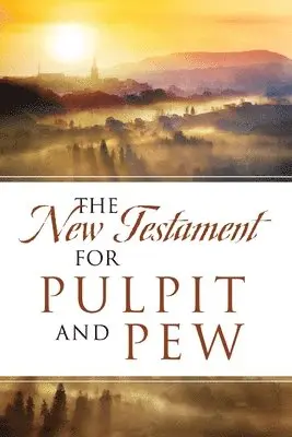 Dean Davis - New Testament For Pulpit and Pew, Häftad. Tillgänglighet: Lägg i varukorg