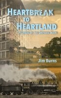 Jim Burns, Sami Strait - Heartbreak to Heartland, Inbunden