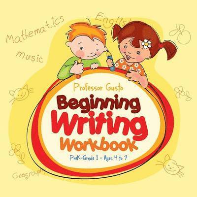 Gusto - Beginning Writing Workbook PreK-Grade 1 - Ages 4 to 7, Häftad. Tillgänglighet: Lägg i varukorg