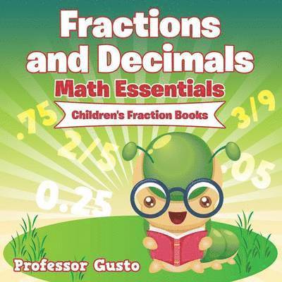 Gusto - Fractions and Decimals Math Essentials, Häftad. Tillgänglighet: Lägg i varukorg