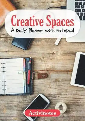 Activinotes - Creative Spaces - A Daily Planner with Notepad, Häftad. Tillgänglighet: Lägg i varukorg