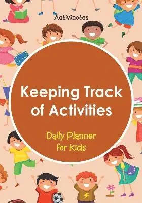 Activinotes - Keeping Track of Activities, Häftad. Tillgänglighet: Lägg i varukorg