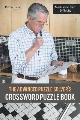 Advanced Puzzle Solver's Crossword Puzzle Book