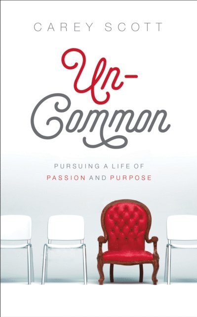 Carey Scott - Uncommon, E-bok