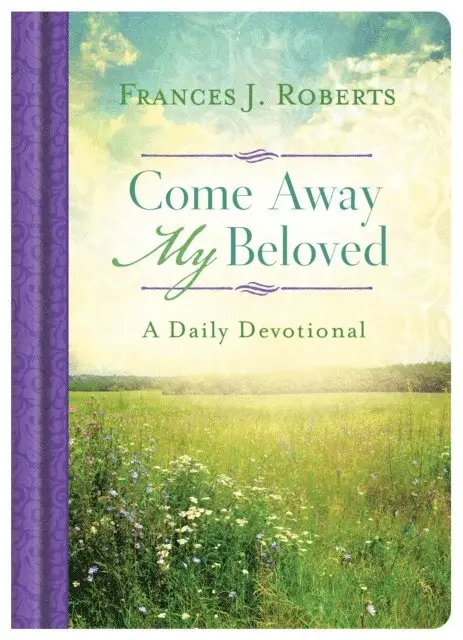 Compiled by Barbour Staff, Frances J. Roberts - Come Away My Beloved: A Daily Devotional, E-bok. Tillgänglighet: Lägg i varukorg
