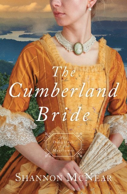 Shannon McNear - Cumberland Bride, E-bok