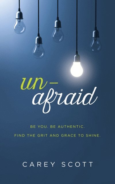 Carey Scott - Unafraid, E-bok