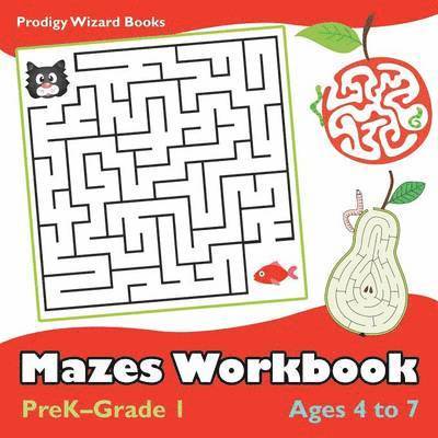 Prodigy - Mazes Workbook PreK-Grade 1 - Ages 4 to 7, Häftad. Tillgänglighet: Lägg i varukorg