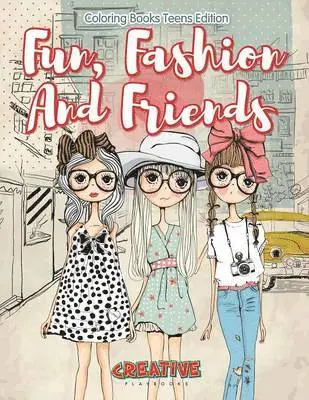 Creative Playbooks - Fun, Fashion And Friends - Coloring Books Teens Edition, Häftad. Tillgänglighet: Lägg i varukorg
