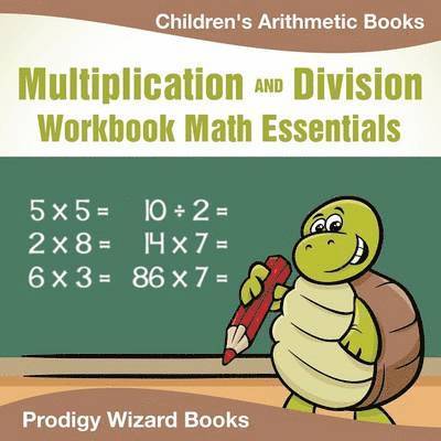 Prodigy Wizard Books - Multiplication Division Workbook Math Essentials Children's Arithmetic Books, Häftad. Tillgänglighet: Lägg i varukorg