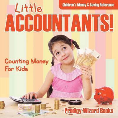 Prodigy - Little Accountants! - Counting Money For Kids, Häftad. Tillgänglighet: Lägg i varukorg